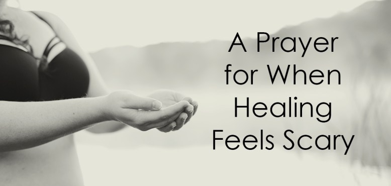 prayerhealingfeelsscary